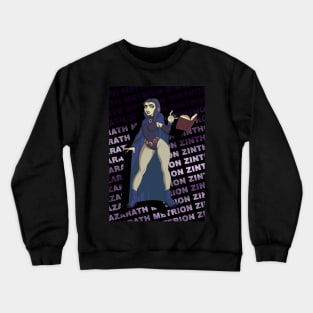 azarath metrion zinthos Crewneck Sweatshirt